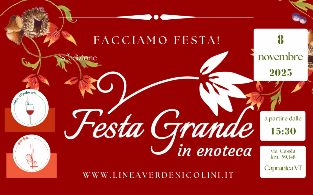 FESTA GRANDE in Enoteca 2025: sapori, profumi e amici per sempre
